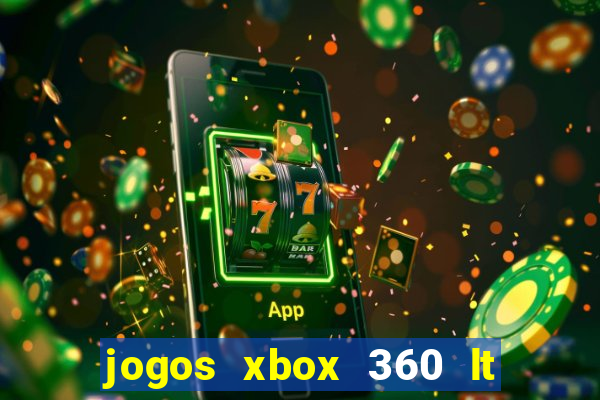 jogos xbox 360 lt 3.0 download